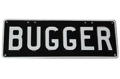 Bugger Number Plate